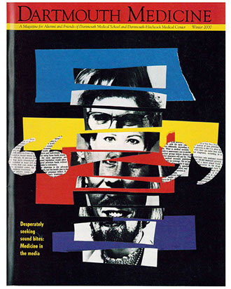 Cut-paper collage for Dartmouth Medicine cover story about medicine in the media.