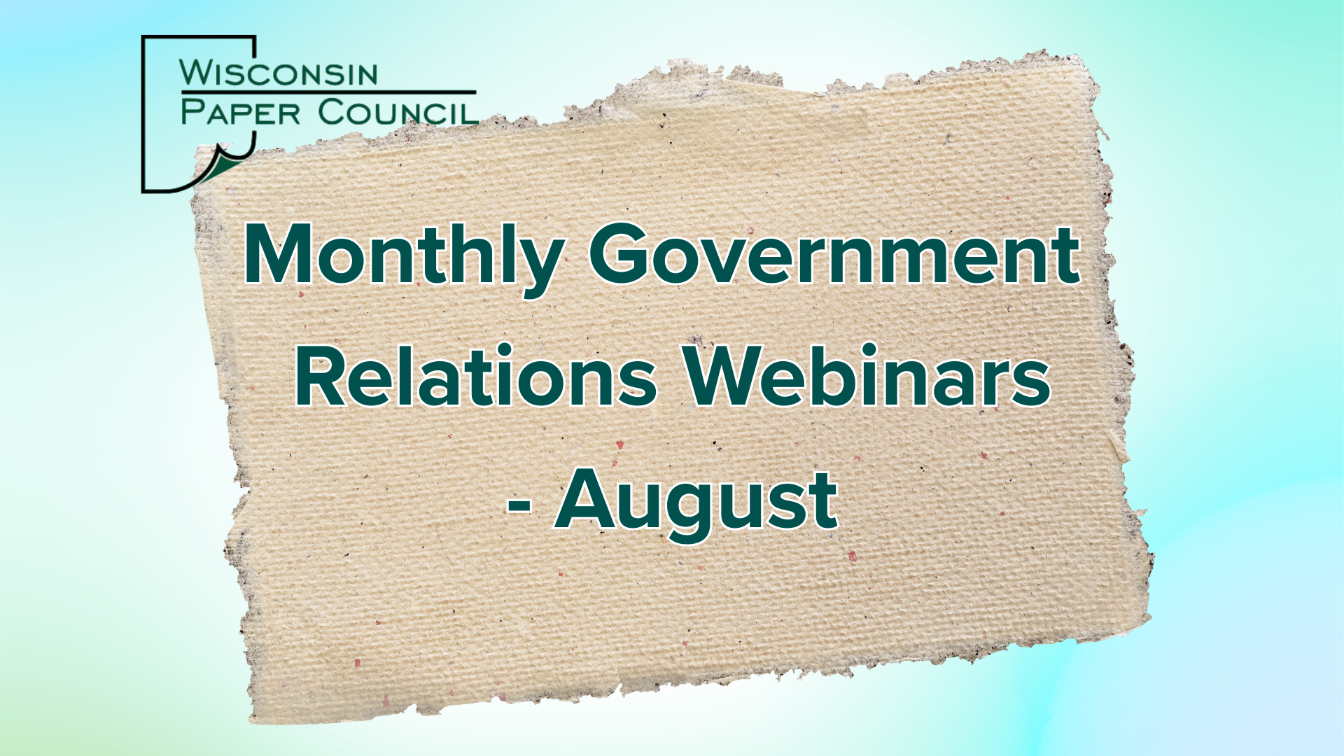 WPC Government Relations August Webinar 