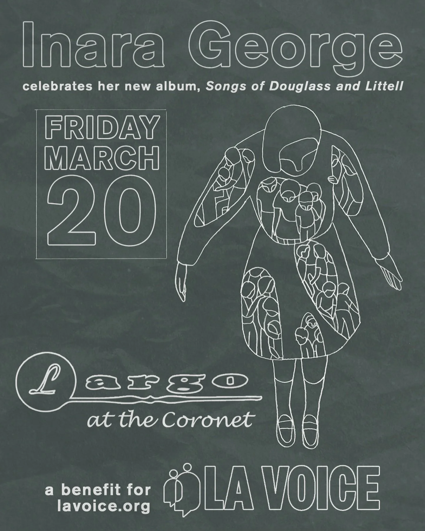 Come to @largolosangeles on March 20 to celebrate the release of @inara_george&rsquo;s 𝘚𝘰𝘯𝘨𝘴 𝘰𝘧 𝘋𝘰𝘶𝘨𝘭𝘢𝘴𝘴 𝘢𝘯𝘥 𝘓𝘪𝘵𝘵𝘦𝘭𝘭! Proceeds from the performance will benefit @la__voice, who fight authoritarianism by bringing people togeth