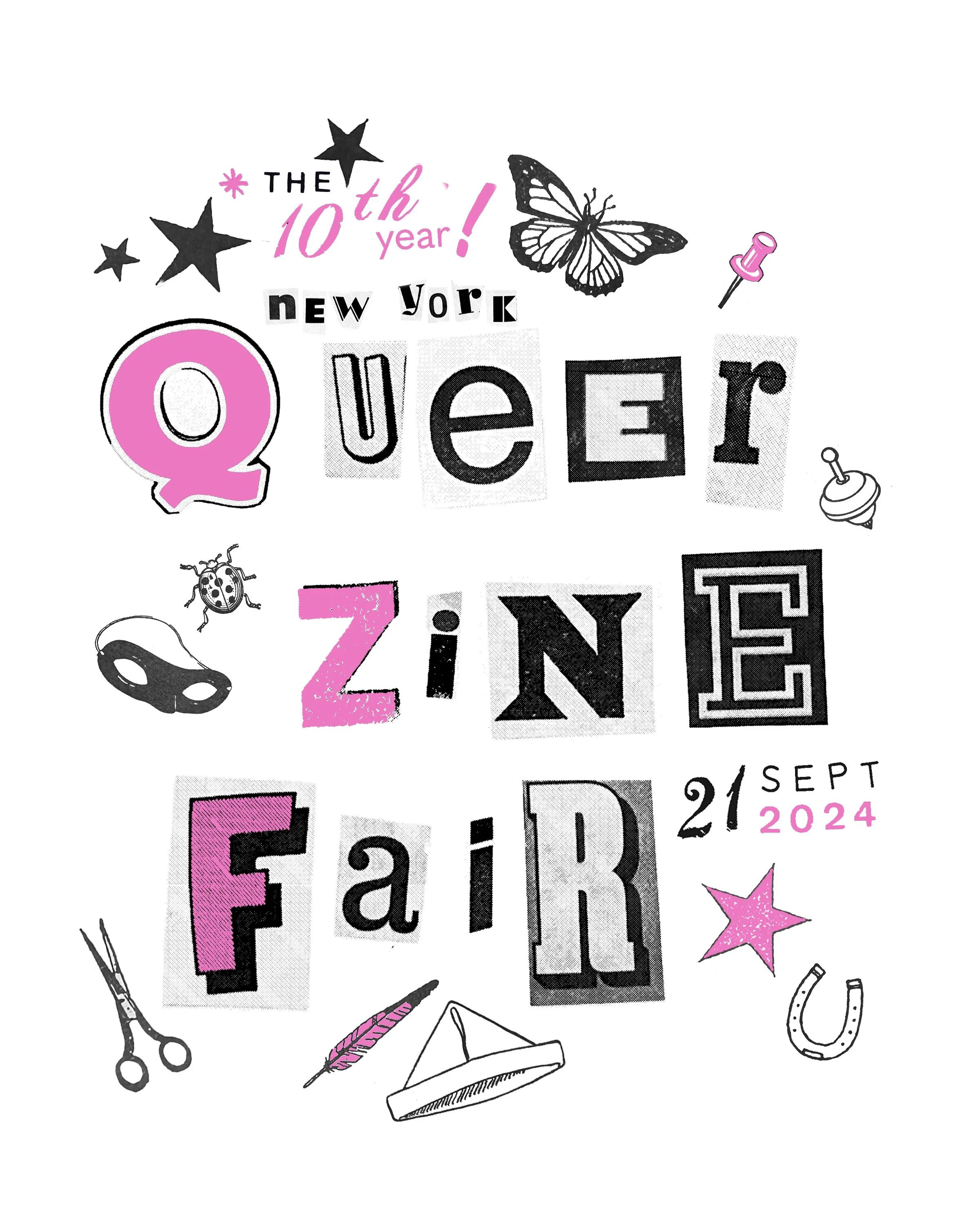 New York Queer Zine Fair - 2024 - 10th Year is cut out of newspaper print with little icons around it