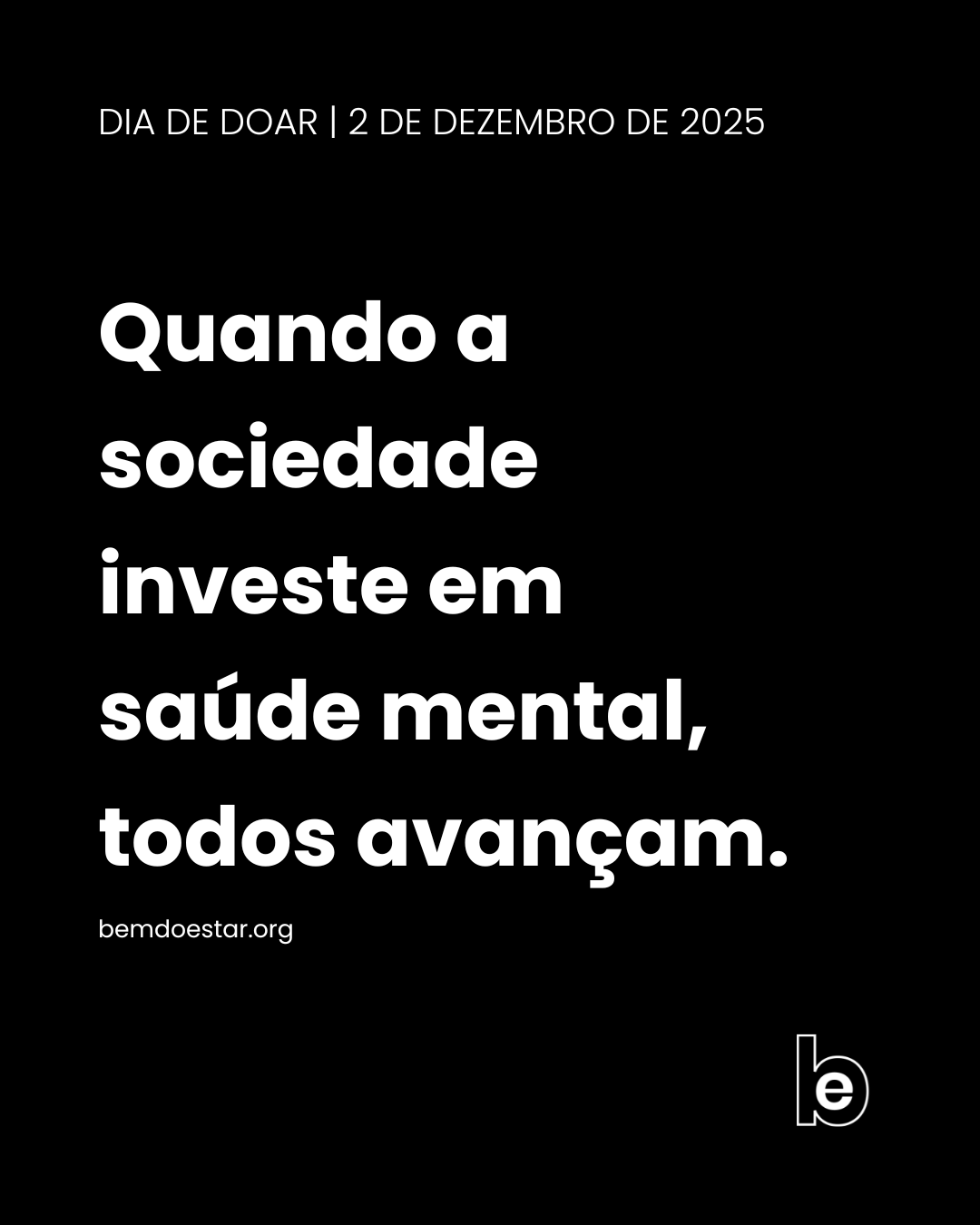 MANIFESTO INSTITUTO BEM DO ESTAR — DIA DE DOAR 2025