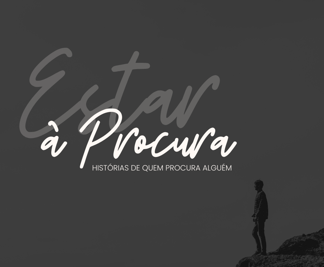 ESTAR À PROCURA | 01 