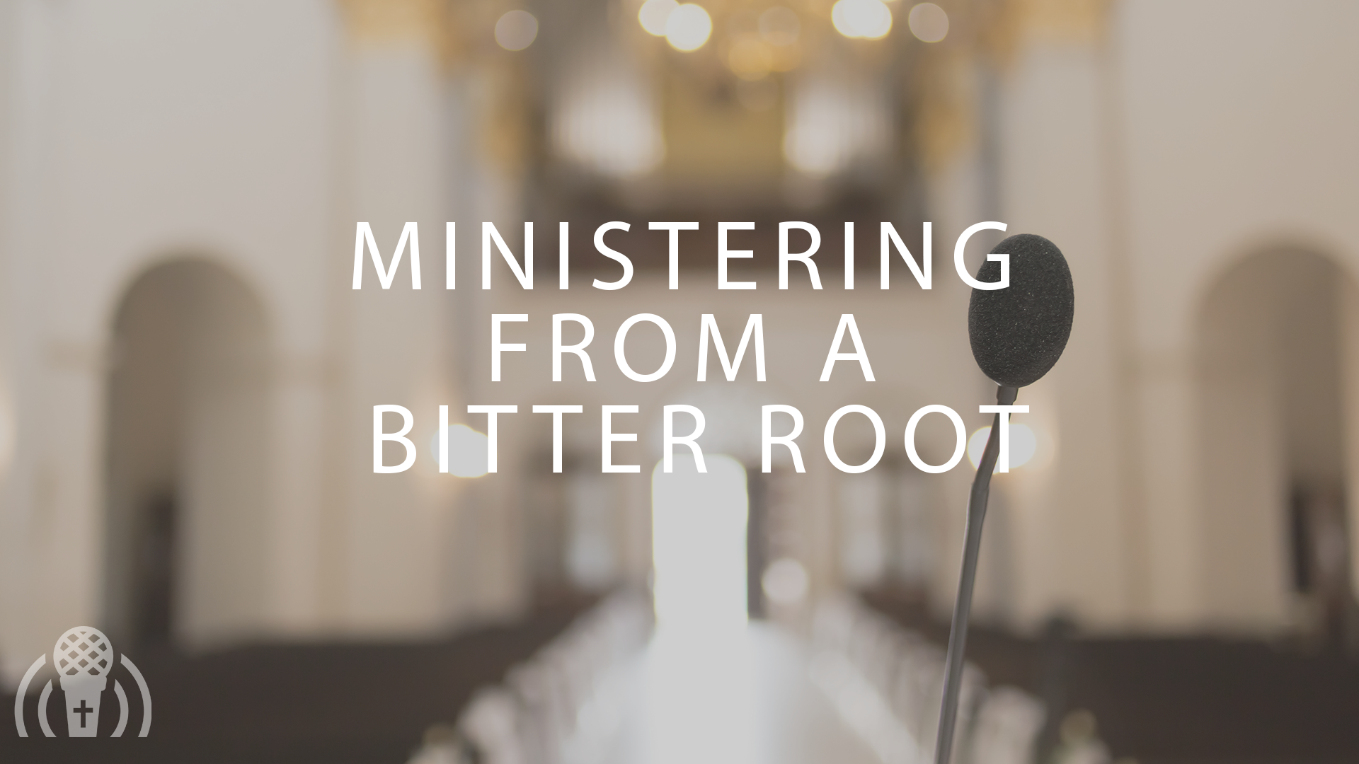 ministering_from_a_bitter_root_rectangle.png
