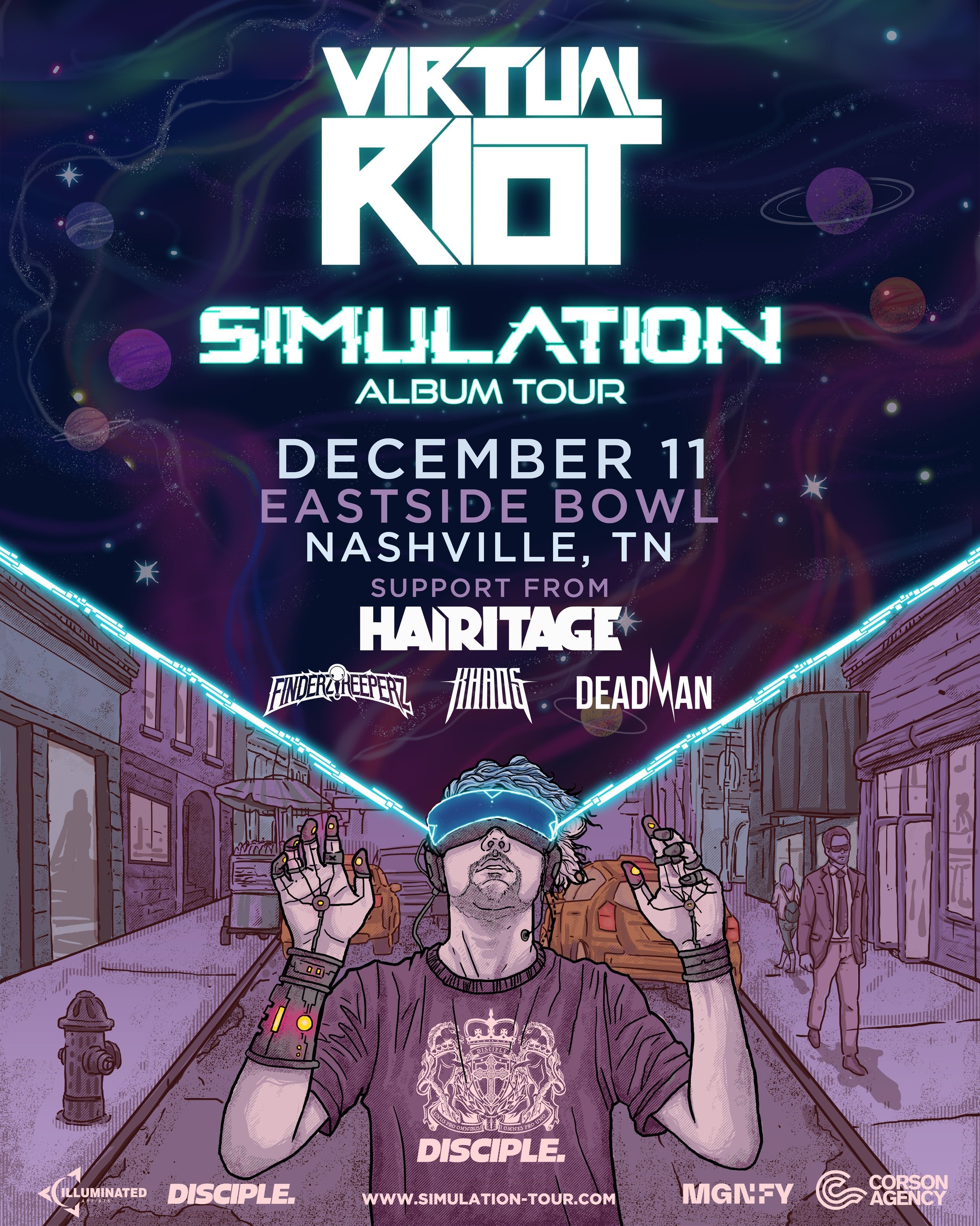 Simulation Album Tour featuring: Virtual Riot, Heritage, Finderz Keeperz, Khaos & Deadman