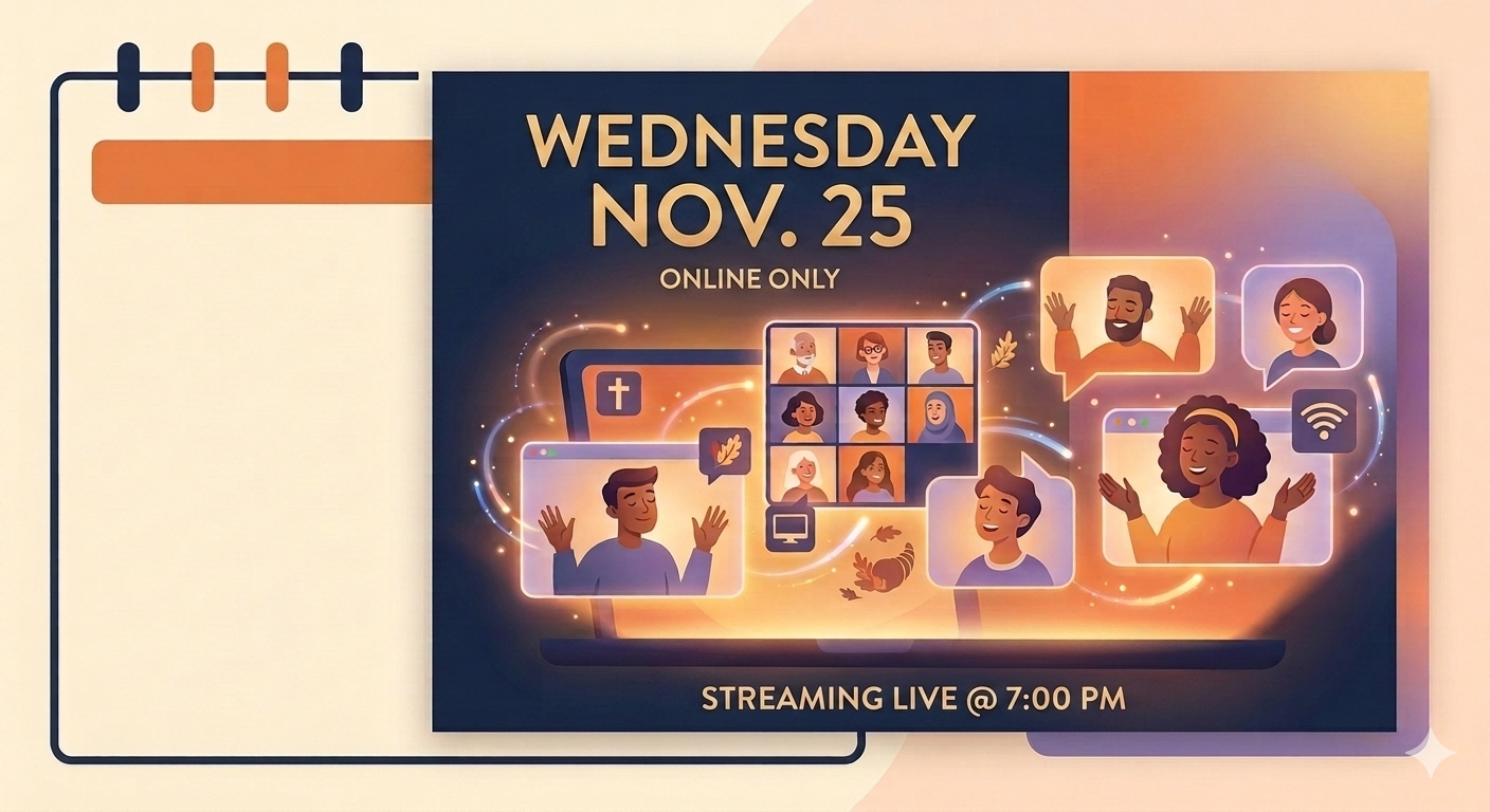 Virtual Only Thanksgiving Eve Service