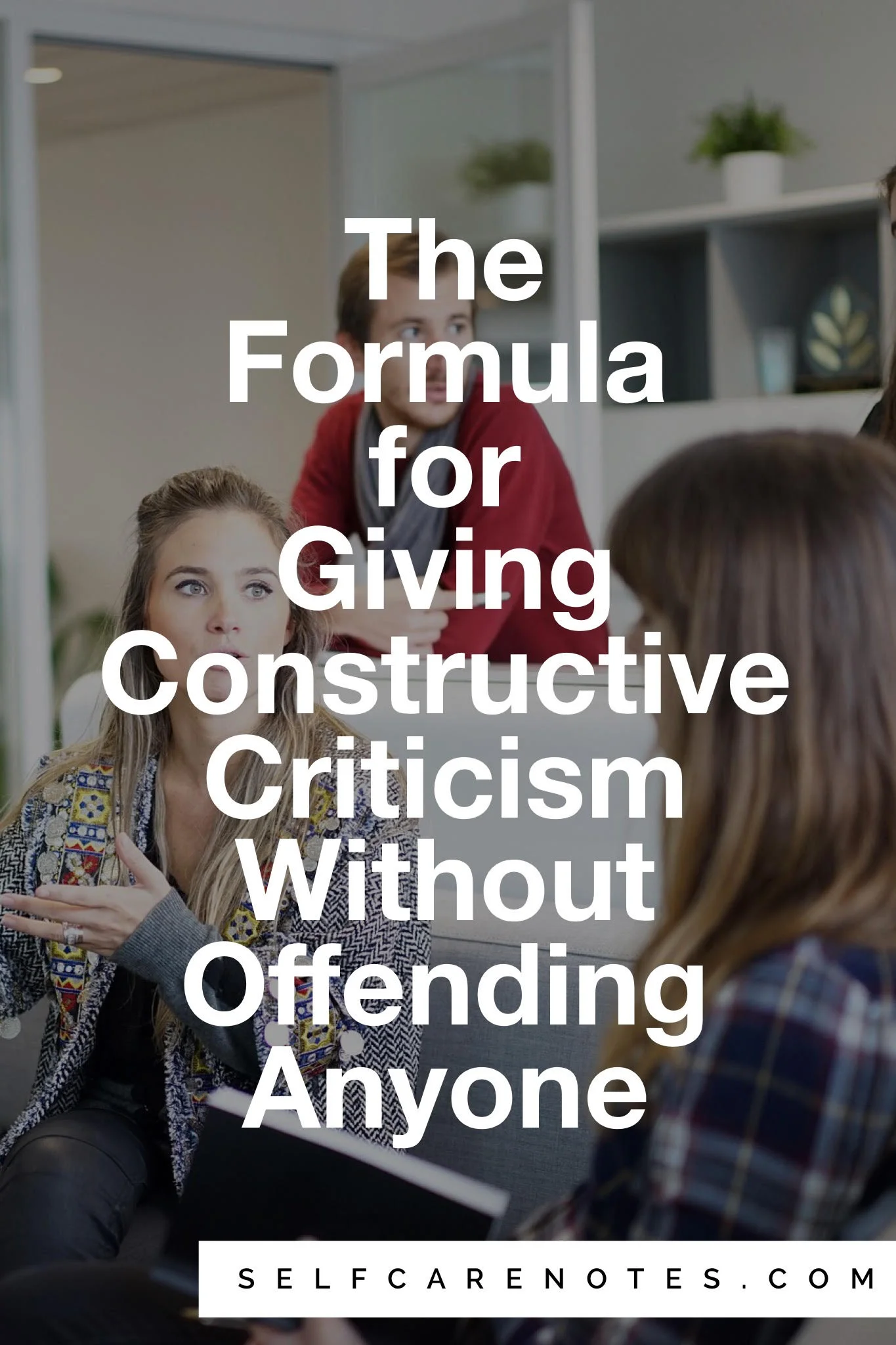 The Formula for Giving Constructive Criticism Without Offending Anyone | by Shikah Anuar