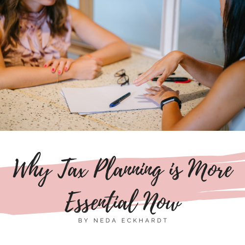 Why Tax Planning is More Essential Now