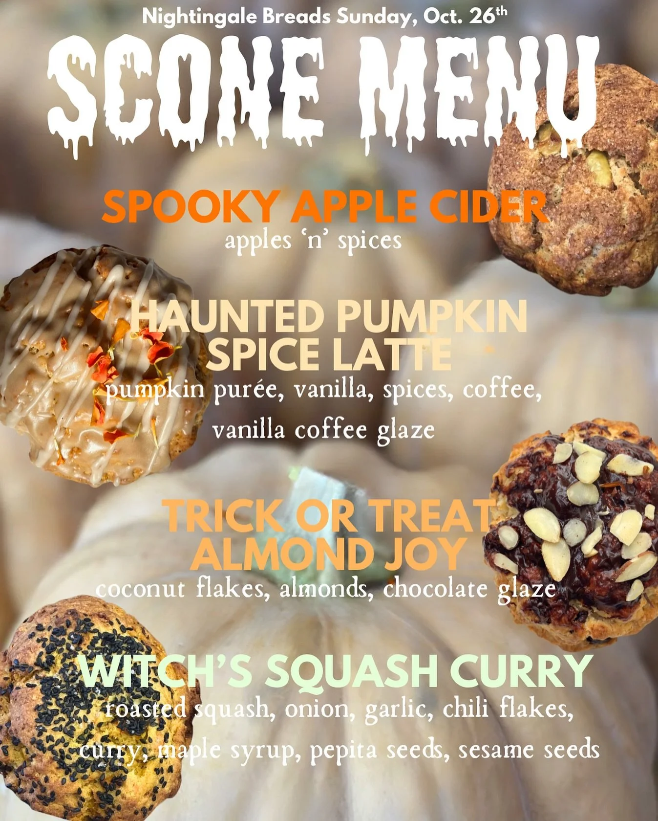 Halloween themed scone menu? Say less…
#bakerylife #Californiabakery #SonomaCounty #ForestvilleCalifornia #bakerlife #RussianRiver #russianriver #russianrivervalley #smallbusiness #womanowned #eatlocal #shopsmall #shopsmallbiz #seasonal #orga