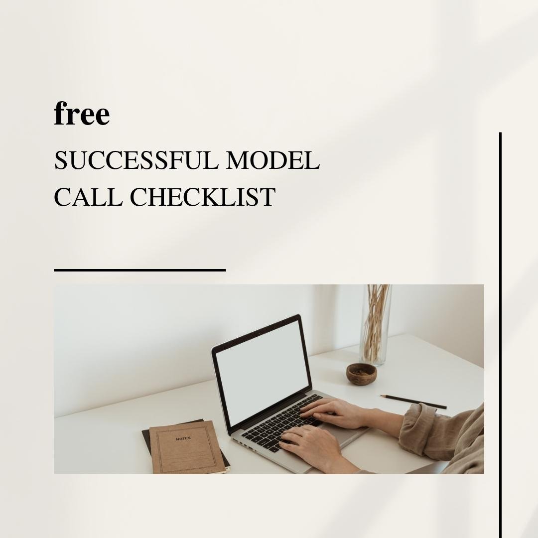 Successful Model Call Checklist