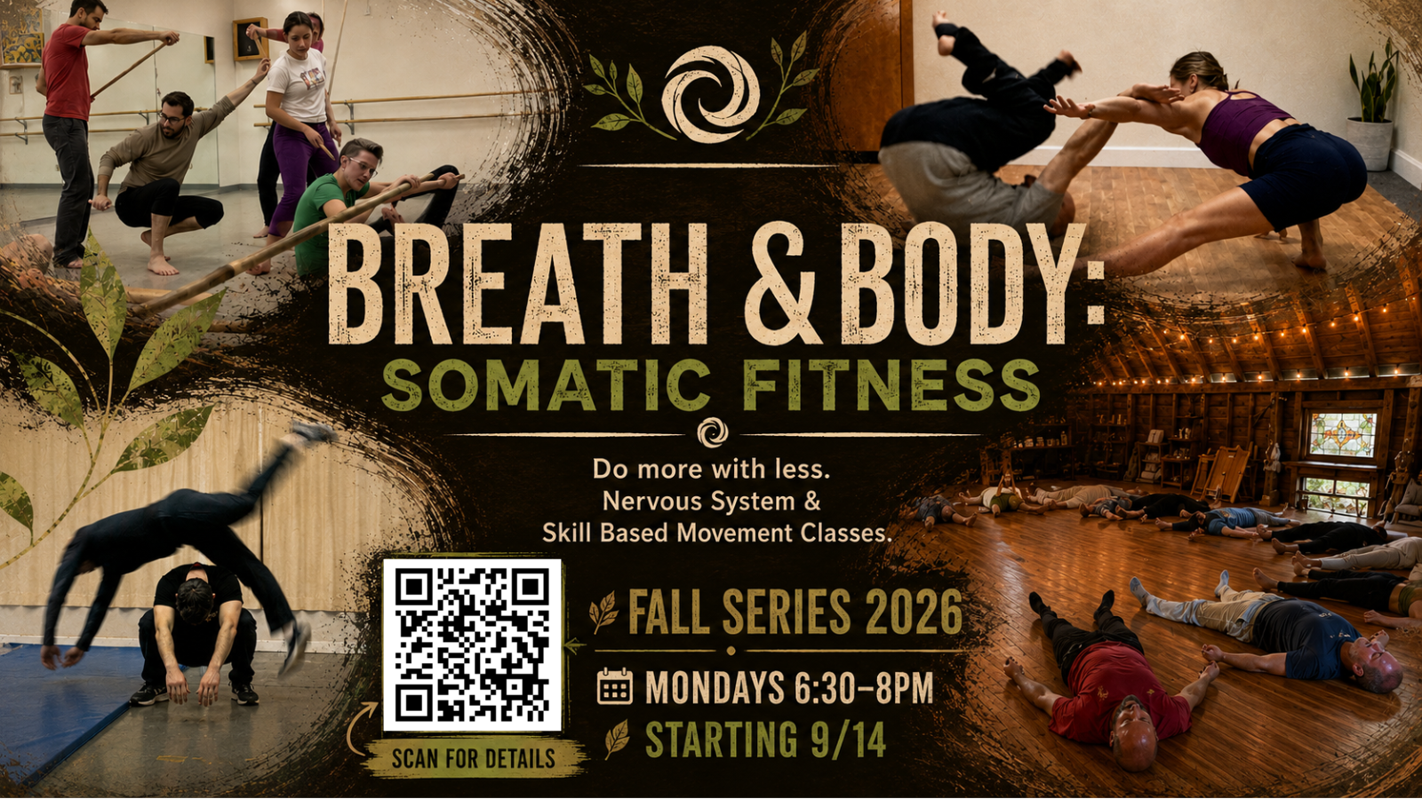 Breath &amp; Body: Somatic Fitness 6 week Fall series P2