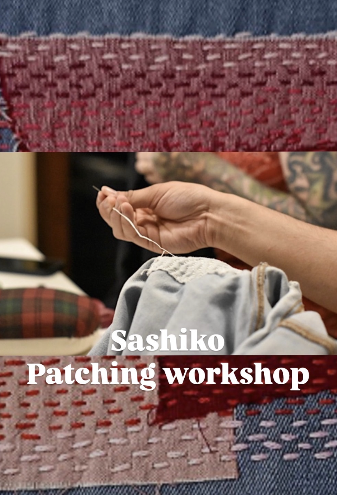 SASHIKO PATCHING WORKSHOP