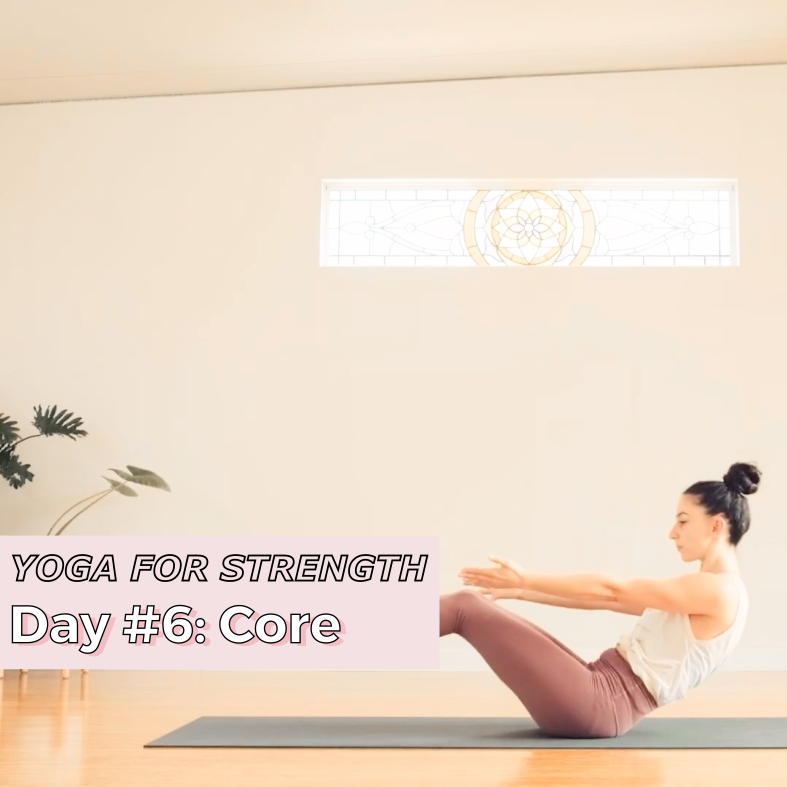 Yoga for Strength Challenge - Day #6