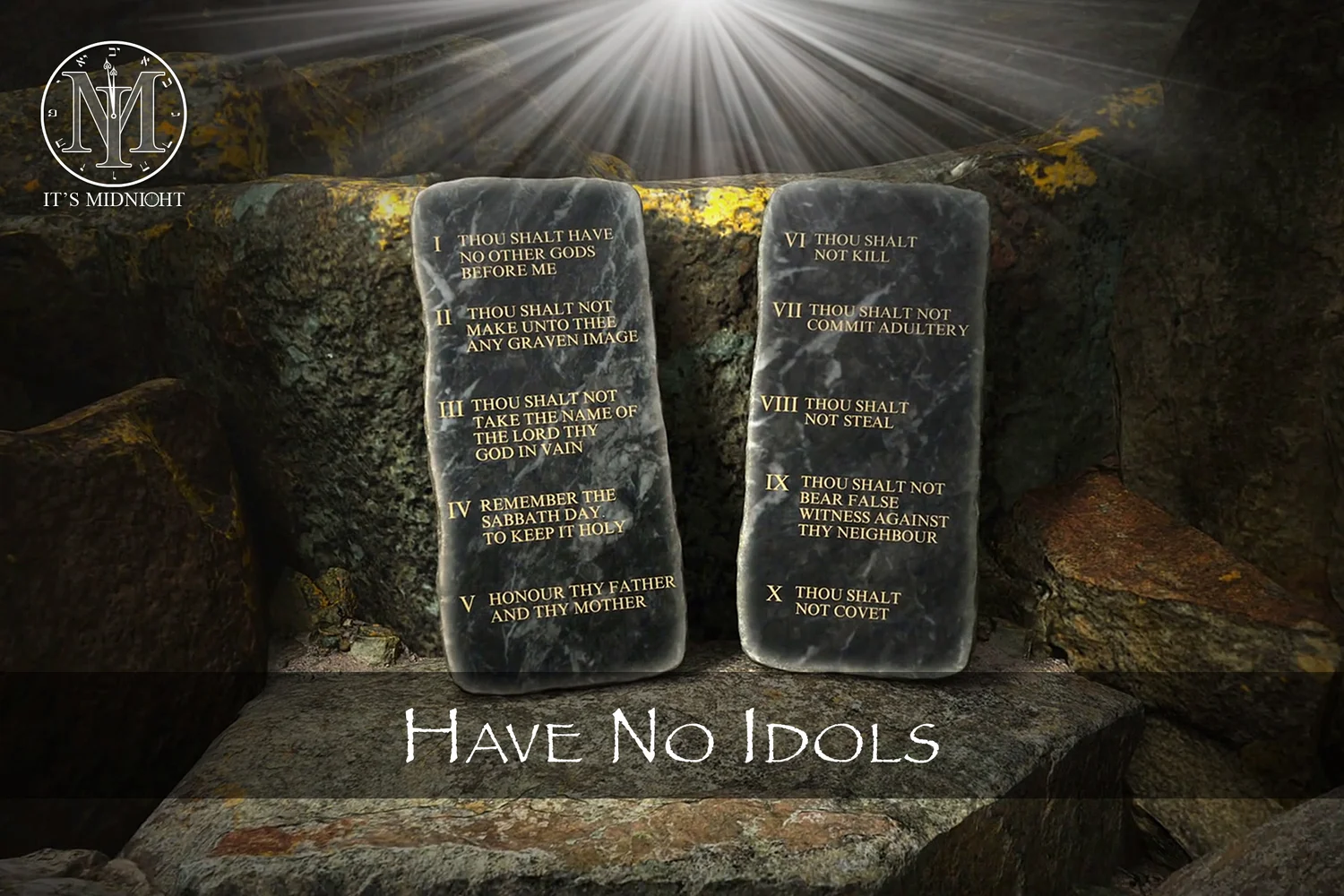 The 2nd Commandment: Have No Idols — It's Midnight Ministries