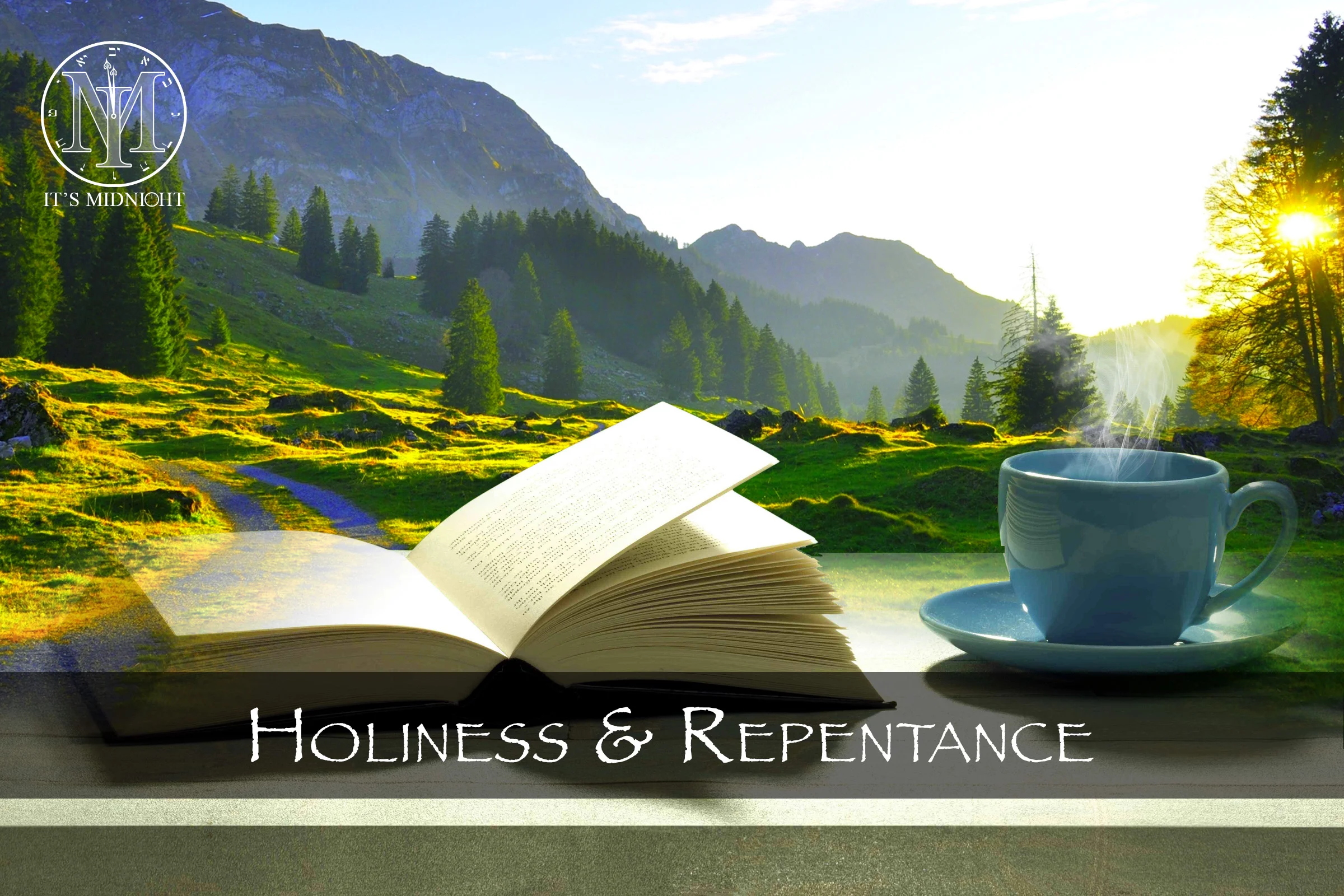 Holiness and Repentance