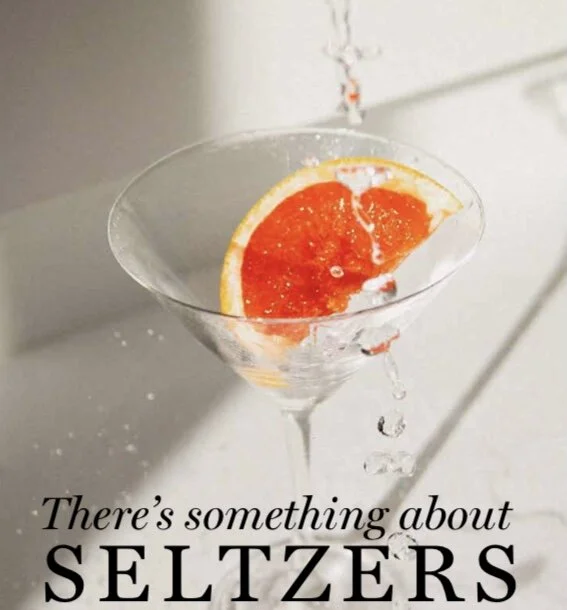 There’s Something About Seltzers