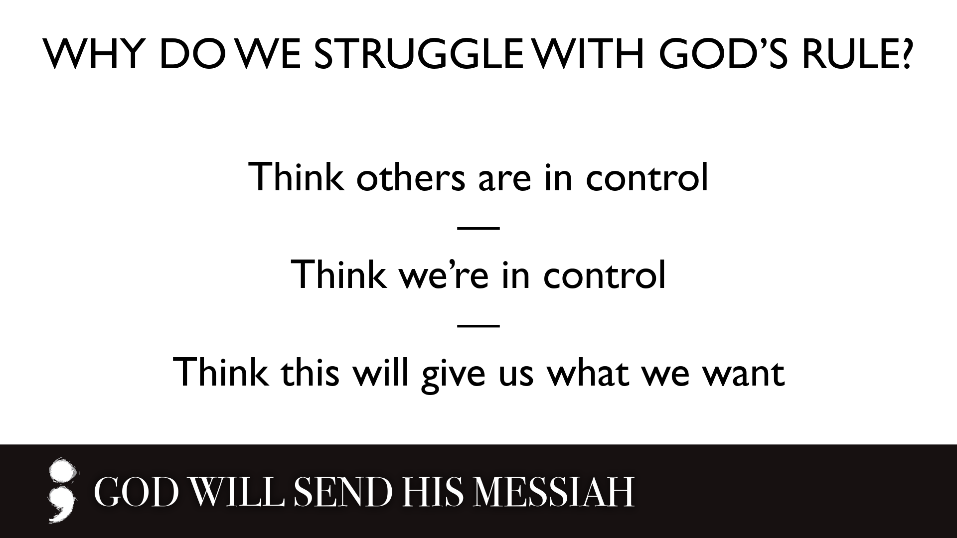 God Will Send His Messiah.004.png