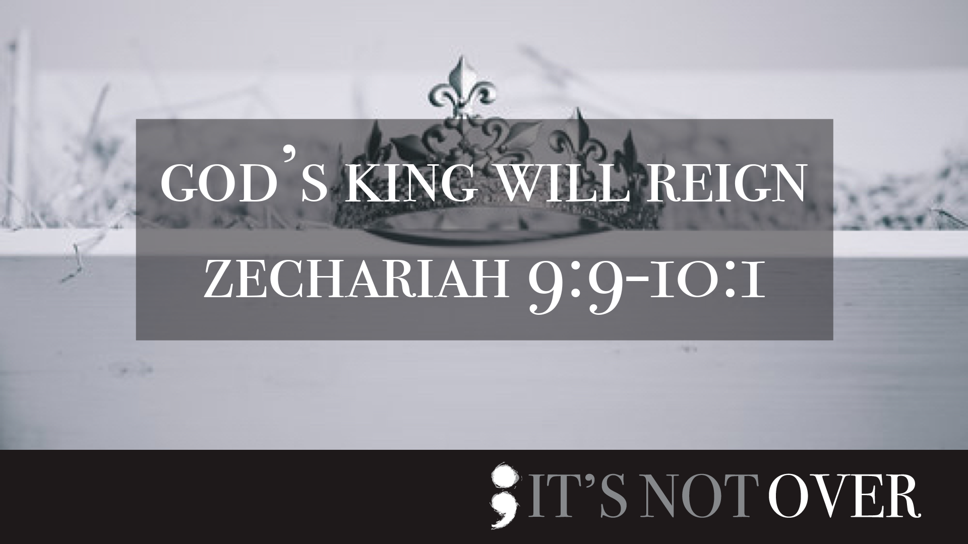 God's King Will Reign.png