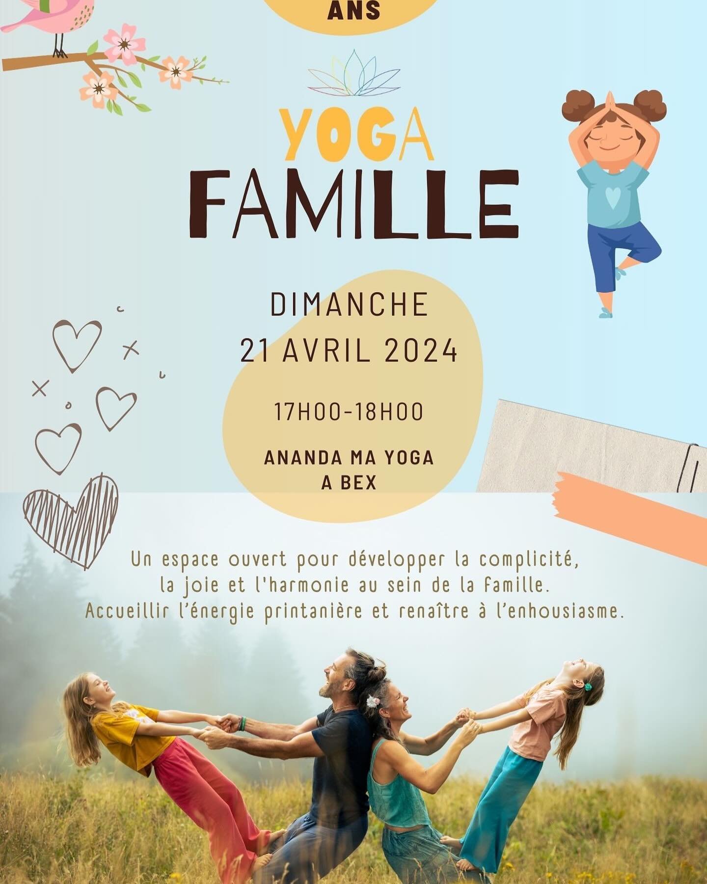 Yoga famille c&rsquo;est demain &Agrave; Ananda Ma Yoga, Bex 
Il reste quelques petites places 🙏🙏🙏