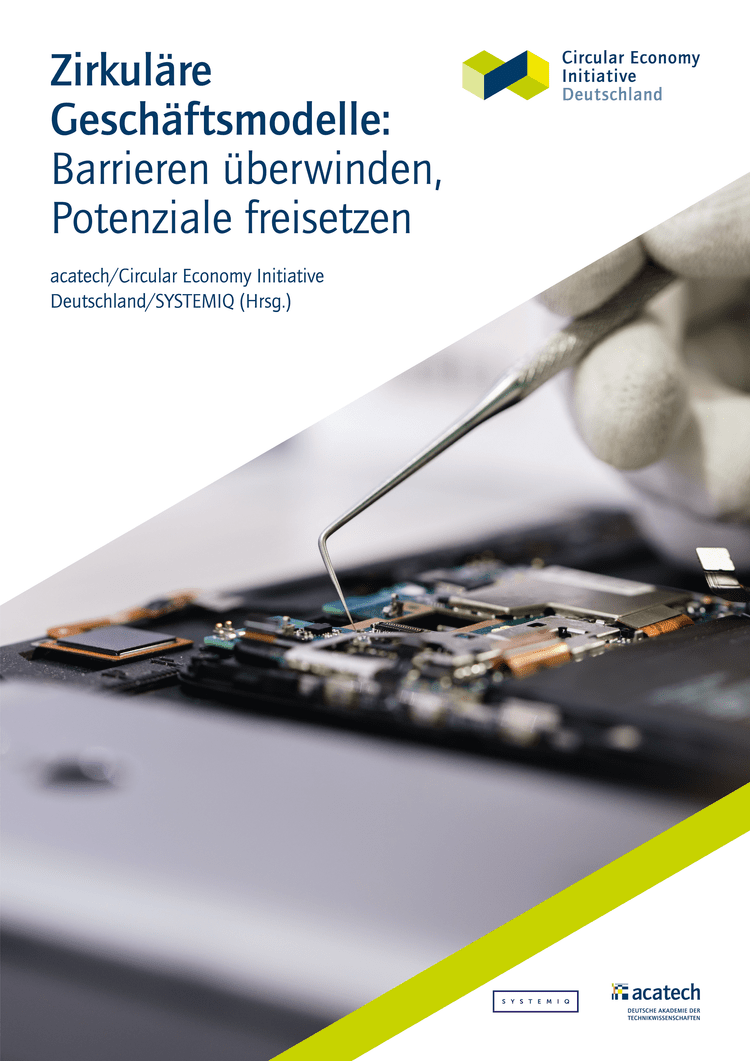 Zirkuläre Geschäftsmodelle: Barrieren überwinden, Potenziale freisetzen