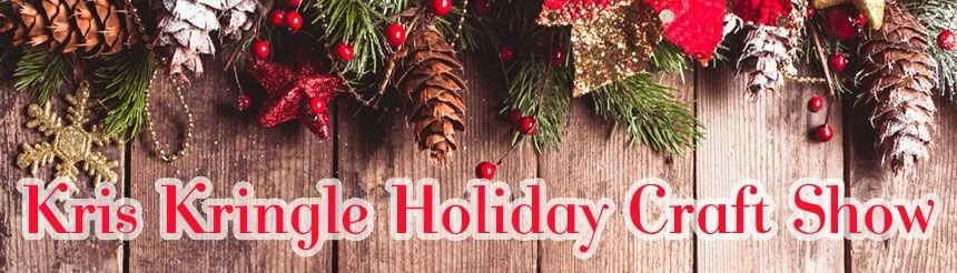 2025 Kris Kringle Holiday Craft Show