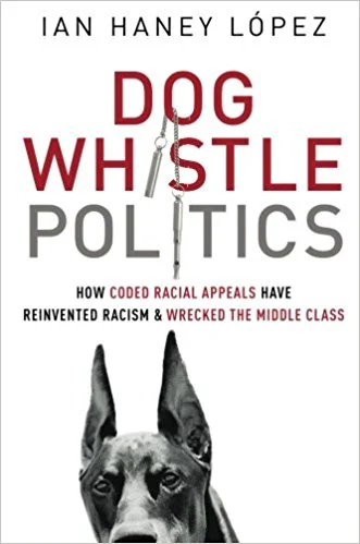 dog whistle politics.jpg
