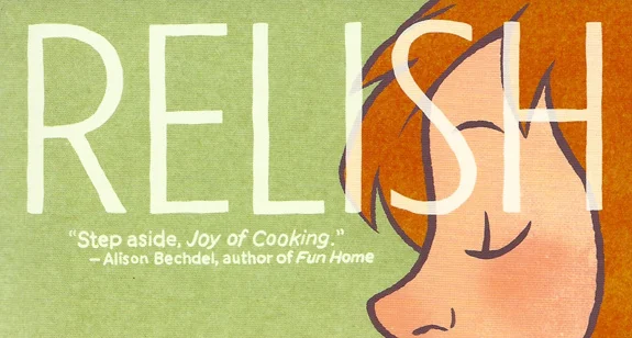 Slow Food Seattle Book Club: "Relish" by Lucy Knisley