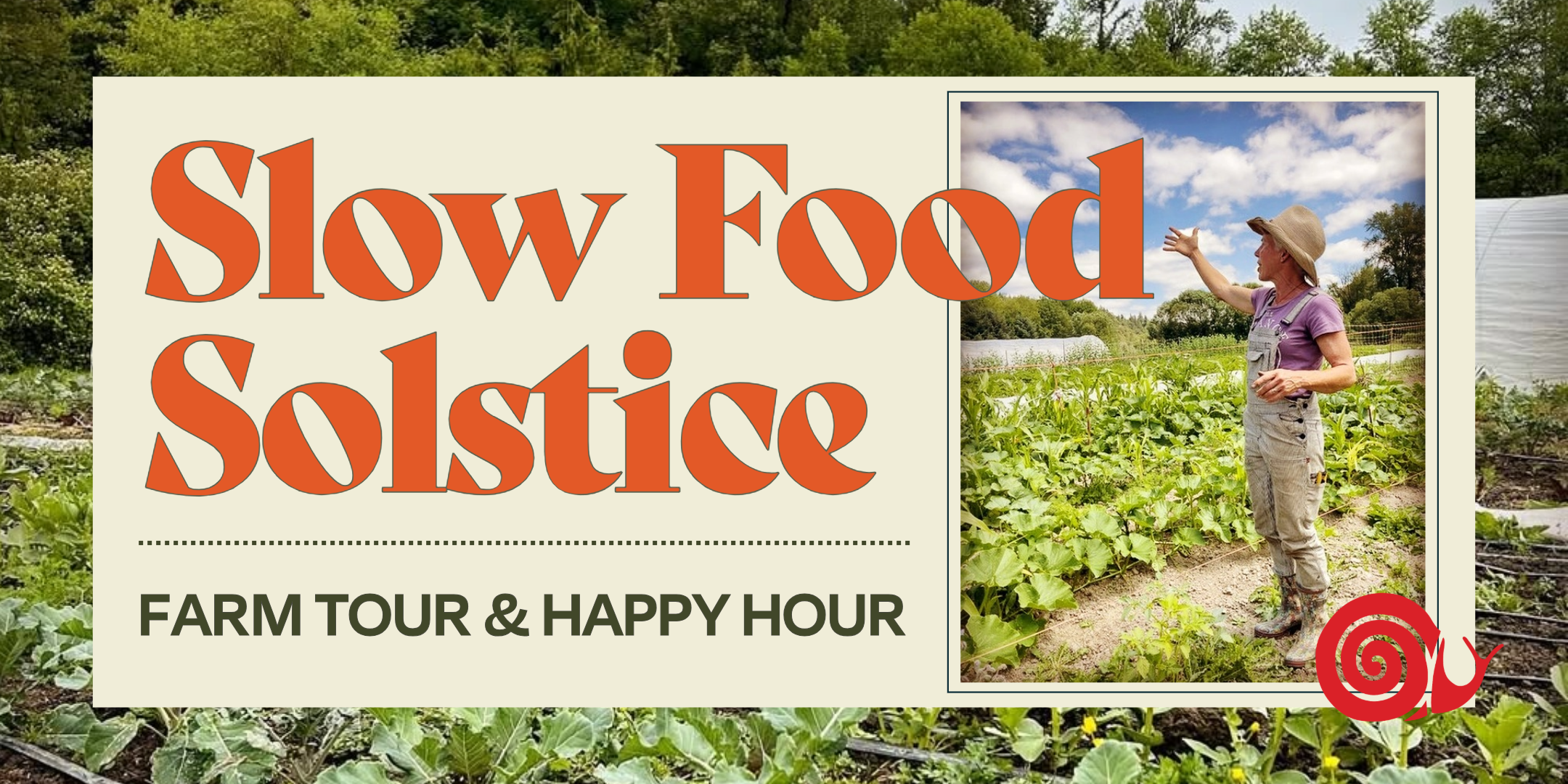 Slow Food Solstice with Hearth Farm & The Grange