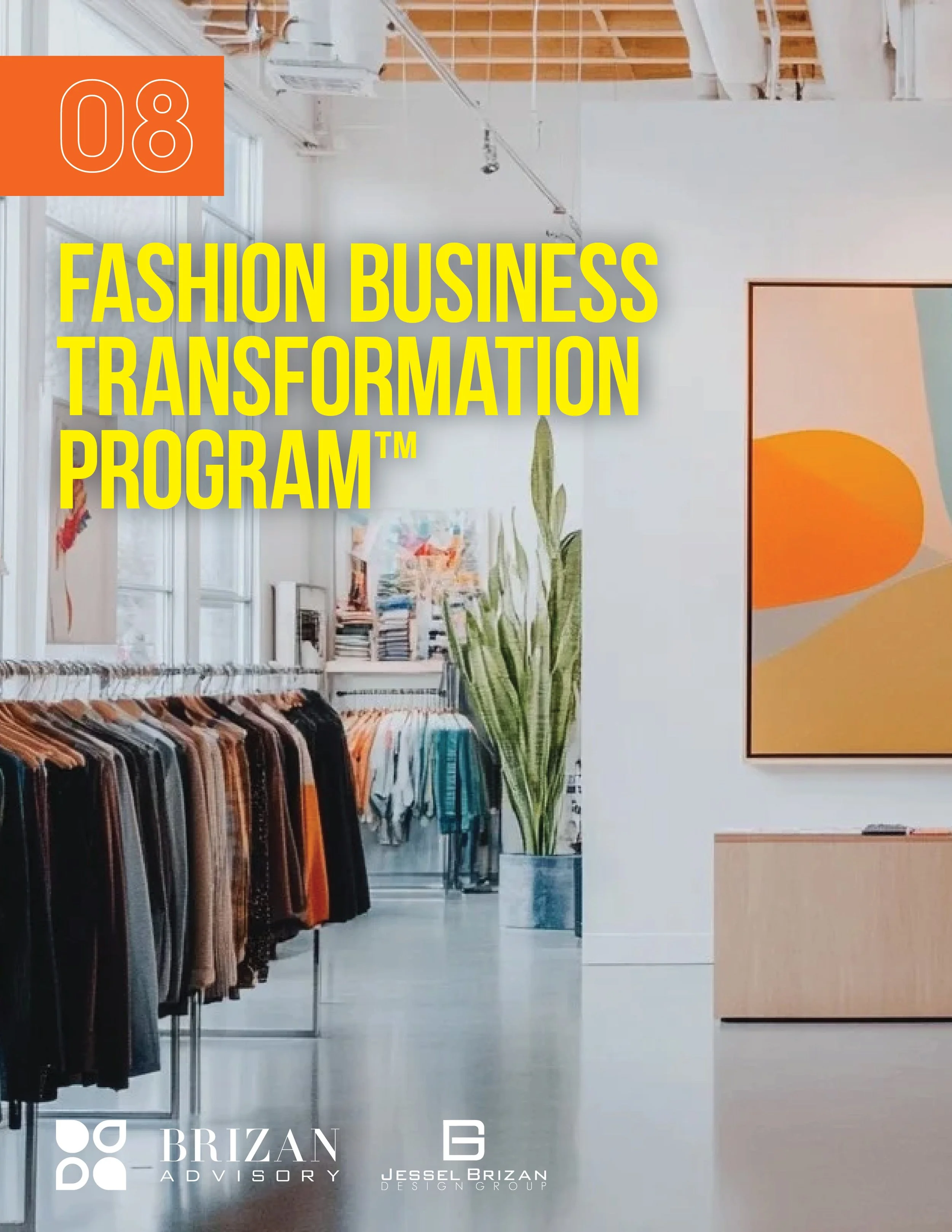 Fashion Business Transformation Program™
