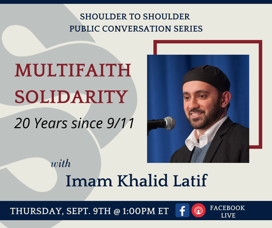 MultiFaith Solidarity: 20 Years Since 9/11