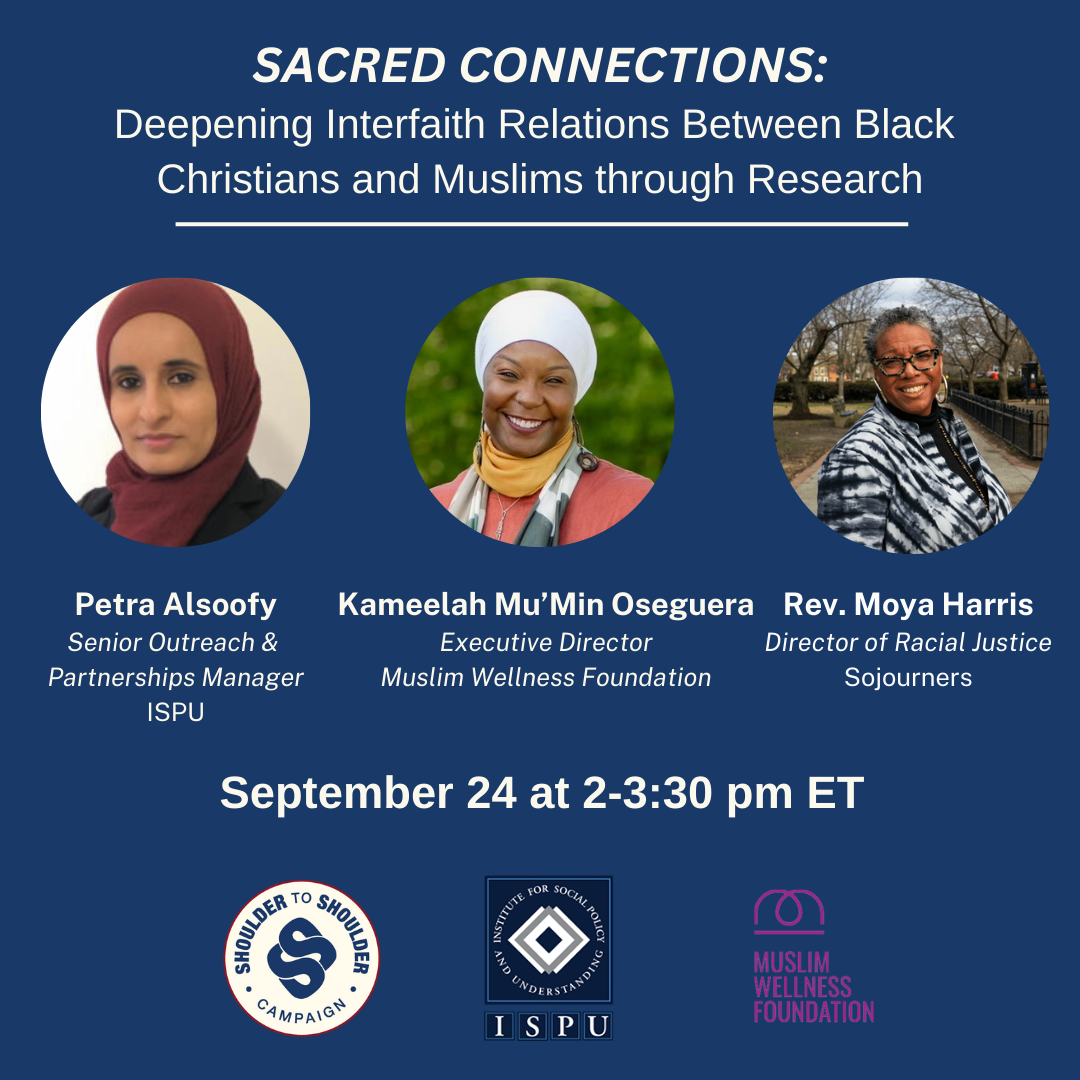 Sacred Connections: Deepening Interfaith Relations Between Black Christians and Muslims through Research
