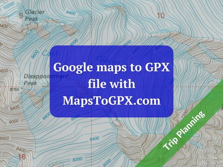 google maps to gpx file with mapstogpx