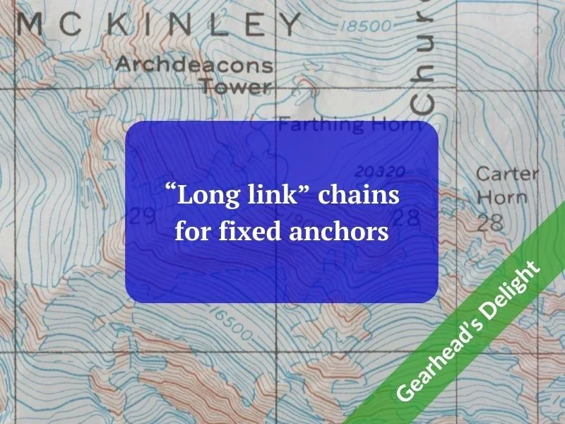 “Long link” chains for fixed anchors