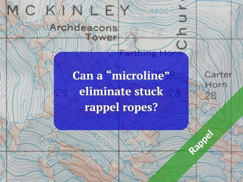 Can a “microline” eliminate stuck rappel ropes?