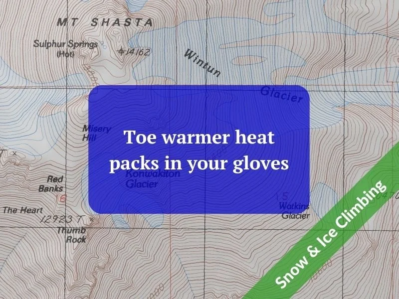Toe warmer heat packs in your gloves