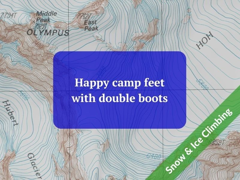 Happy camp feet with double boots