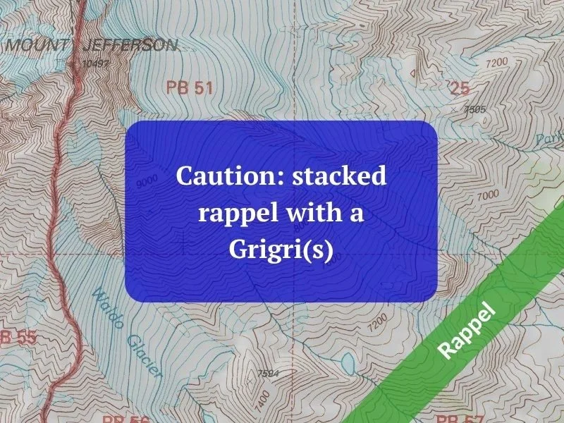 Caution: stacked rappel with a Grigri(s)