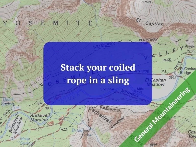 Stack your coiled rope in a sling