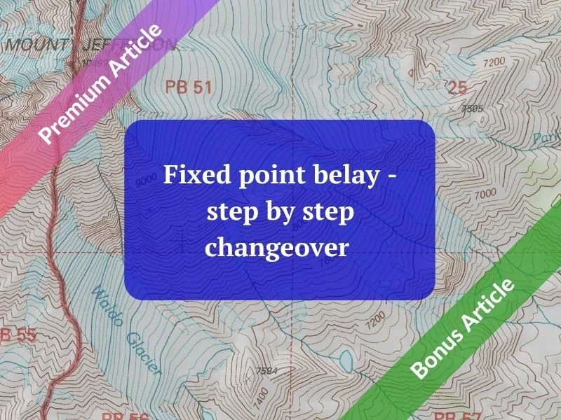 Fixed point belay - step by step changeover