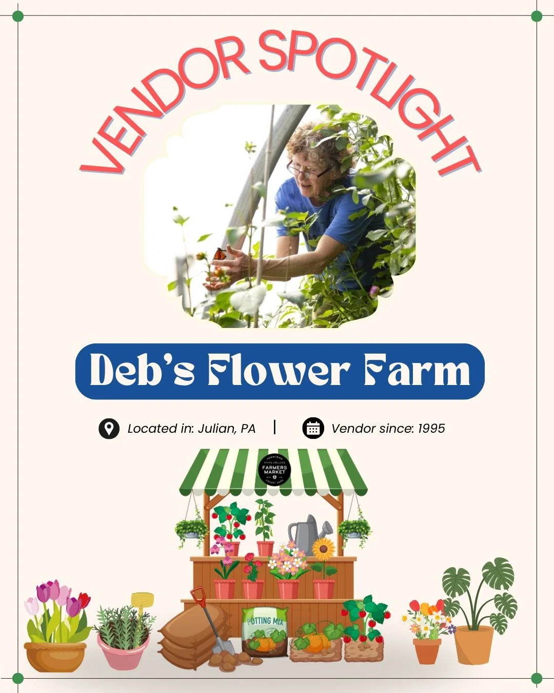 A staple of the market for many years, Deb’s Flower Farm is a small floral design company offering many unique varieties of blossoms and foliage for all of your floral needs. Their greenhouse productions give them an extended season for growing