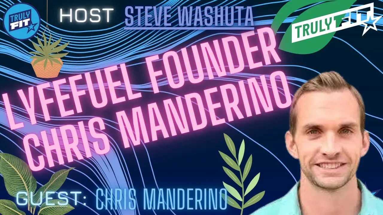 LyfeFuel Founder Chris Manderino