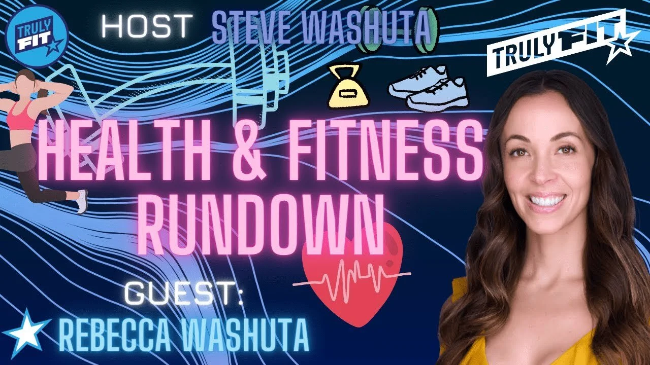 Health & Fitness Rundown
