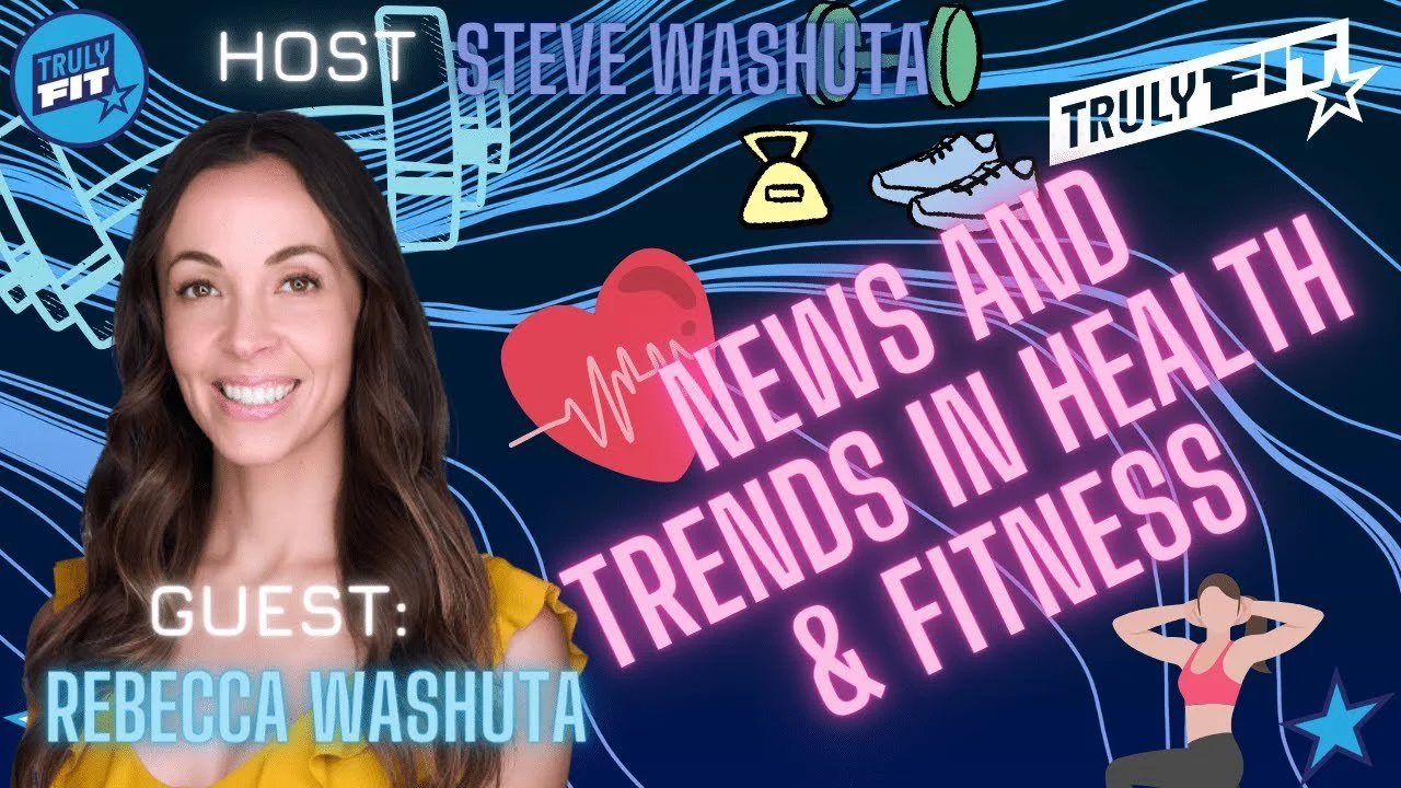 News and Trends in Health &amp; Fitness