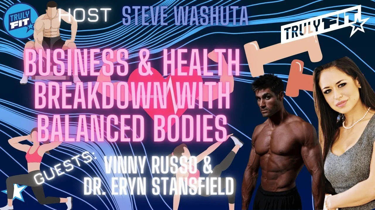Business &amp; Health Breakdown with Balanced Bodies