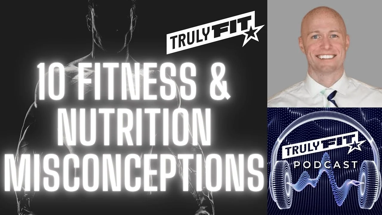 10 Fitness & Nutrition Misconceptions: Dr. Chris Swart
