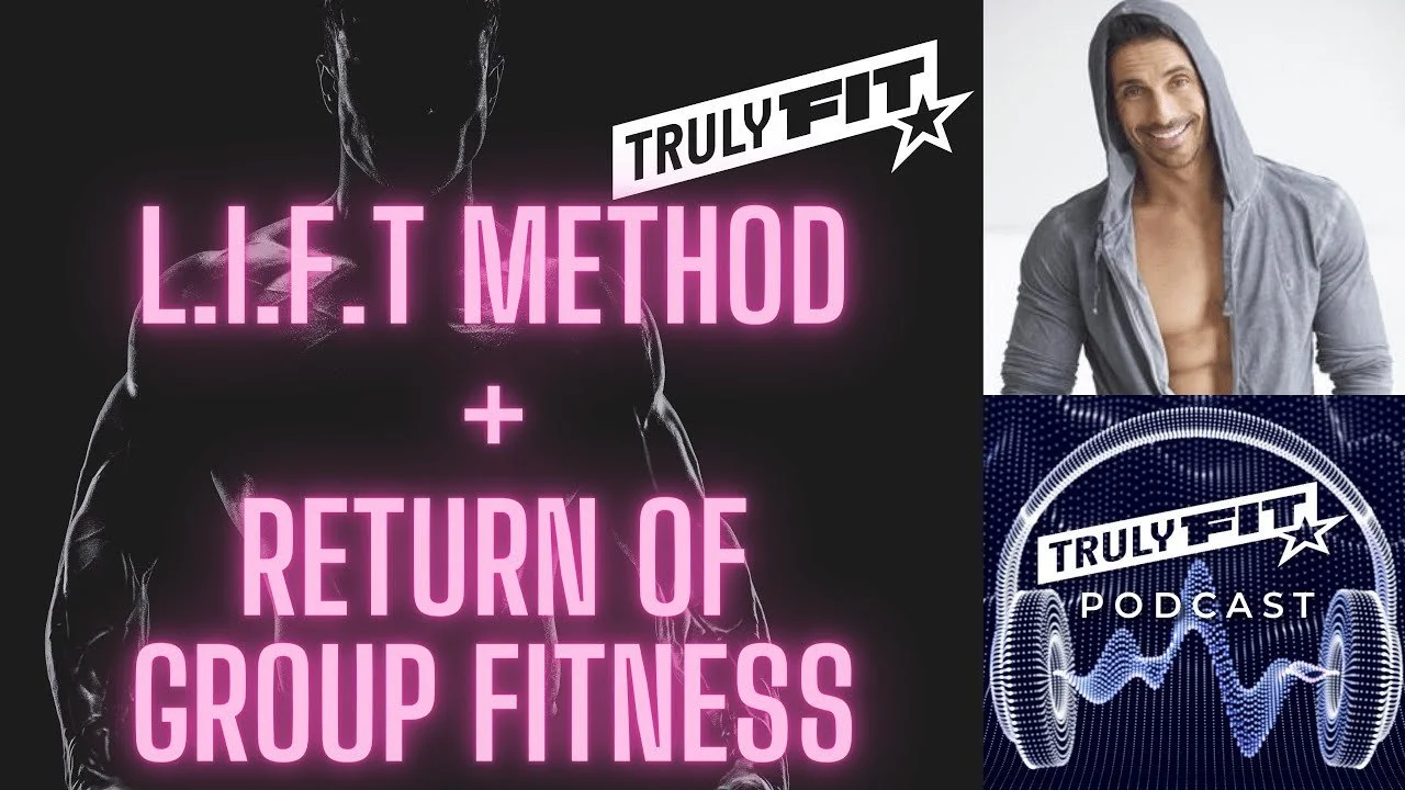 Celebrity Trainer Ky Evans: Group Fitness Returns! + L.I.F.T Method with Ky Evans
