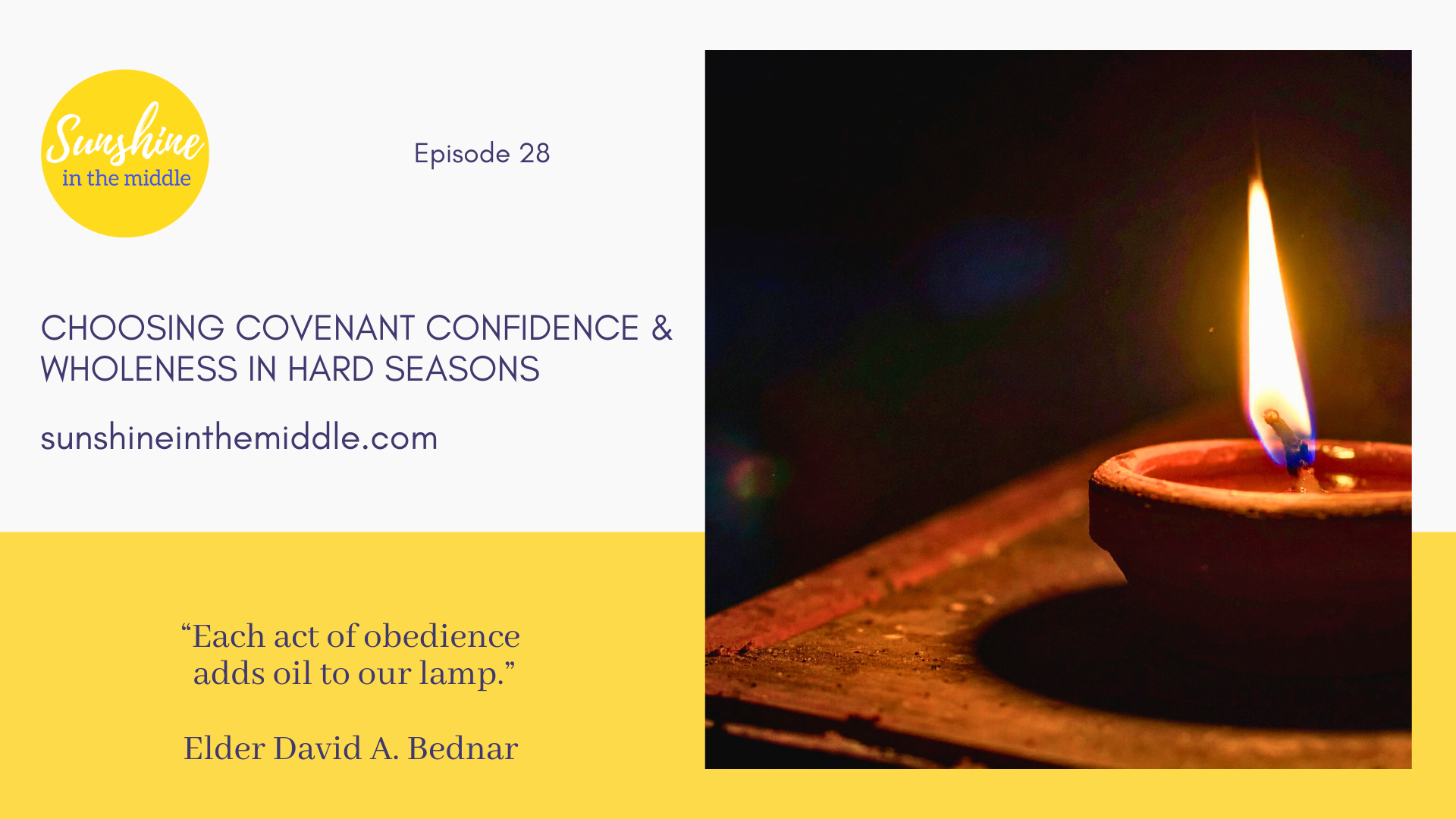 28.  Choosing Covenant Confidence &amp; Wholeness in Hard Seasons