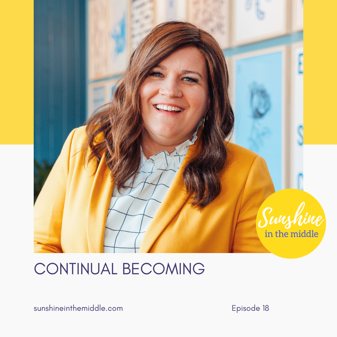 18. Continual Becoming