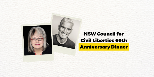  NSW Council for Civil Liberties 60th Anniversary Dinner with Craig Foster and Dr Meredith Burgmann