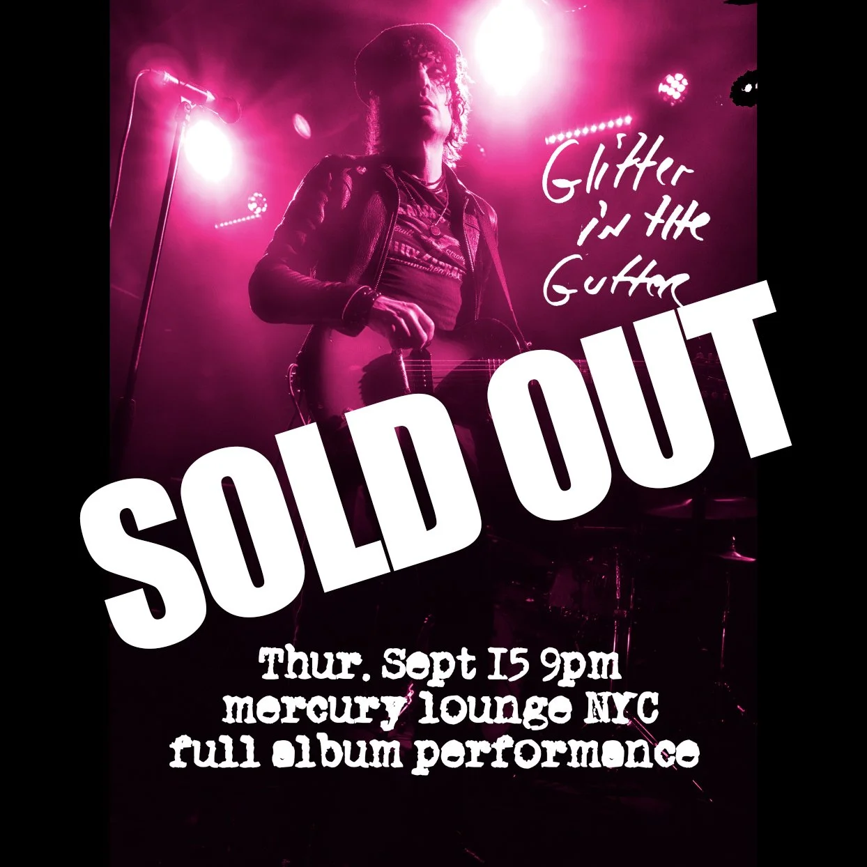 Playing Glitter in the Gutter at Mercury Lounge September 15th
