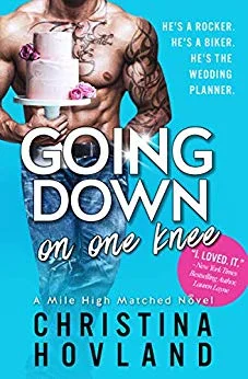 GOING DOWN ON ONE KNEE by Christina Hovland